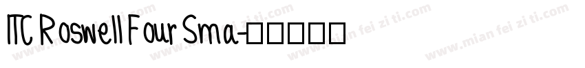 ITC Roswell Four Sma字体转换